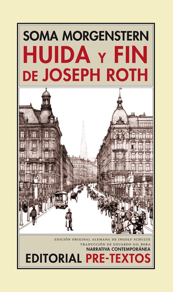 HUIDA Y FIN DE JOSEPH ROTH | 9788481918649 | MORGENSTERN,SOMA | Libreria Geli - Librería Online de Girona - Comprar libros en catalán y castellano