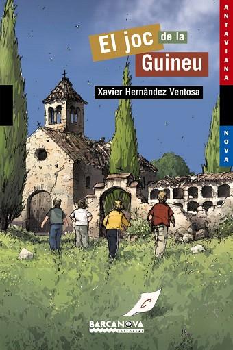 EL JOC DE LA GUINEU | 9788448918941 | HERNÀNDEZ VENTOSA, XAVIER | Llibreria Geli - Llibreria Online de Girona - Comprar llibres en català i castellà
