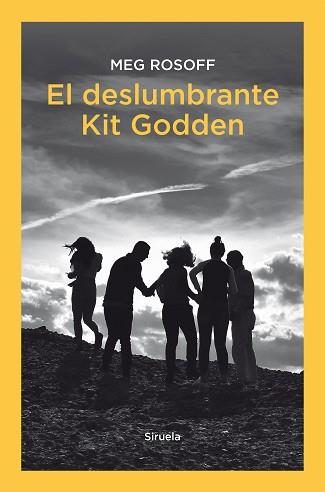 EL DESLUMBRANTE KIT GODDEN | 9788418859069 | ROSOFF,MEG | Llibreria Geli - Llibreria Online de Girona - Comprar llibres en català i castellà