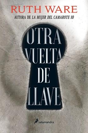 OTRA VUELTA DE LLAVE | 9788418107146 | WARE,RUTH | Libreria Geli - Librería Online de Girona - Comprar libros en catalán y castellano