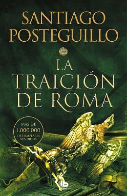 LA TRAICIÓN DE ROMA(TRILOGÍA AFRICANUS 3) | 9788413143156 | POSTEGUILLO,SANTIAGO | Libreria Geli - Librería Online de Girona - Comprar libros en catalán y castellano