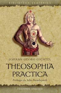 THEOSOPHIA PRACTICA | 9788477206316 | GEORG GICHTEL,JOHANN | Llibreria Geli - Llibreria Online de Girona - Comprar llibres en català i castellà