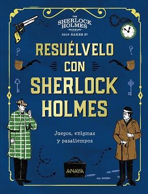 RESUÉLVELO CON SHERLOCK HOLMES | 9788469866313 | MOORE,GARETH | Libreria Geli - Librería Online de Girona - Comprar libros en catalán y castellano
