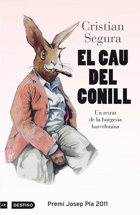EL CAU DEL CONILL | 9788497101912 | SEGURA,CRISTIAN | Libreria Geli - Librería Online de Girona - Comprar libros en catalán y castellano