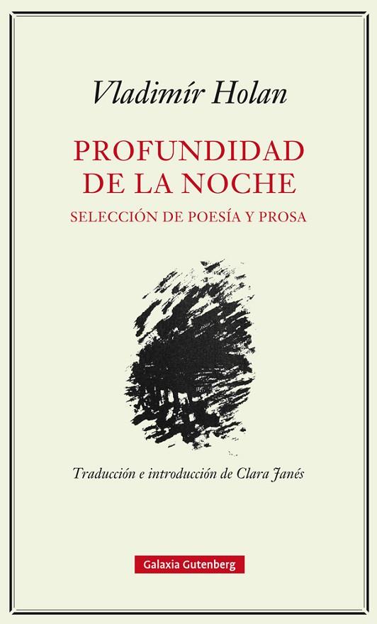 PROFUNDIDAD DE LA NOCHE.SELECCIÓN DE POESÍA Y PROSA | 9788417355463 | HOLAN,VLADIMÍR | Llibreria Geli - Llibreria Online de Girona - Comprar llibres en català i castellà
