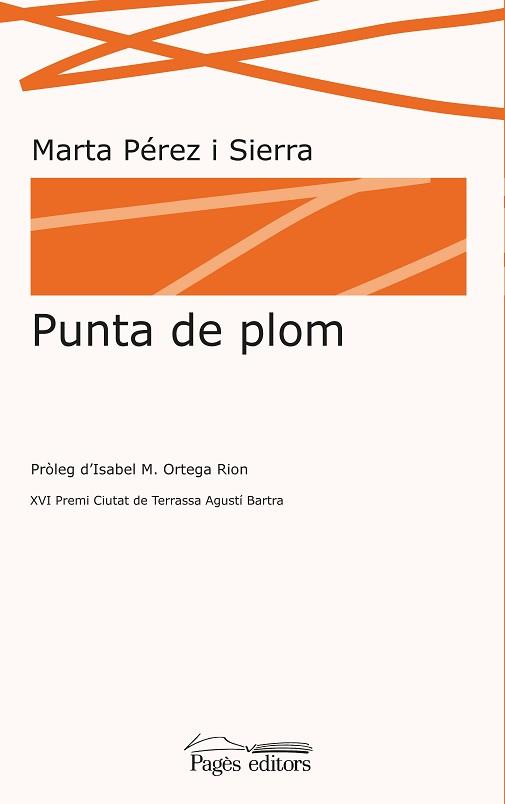 PUNTA DE PLOM | 9788413031828 | PÉREZ SIERRA, MARTA | Libreria Geli - Librería Online de Girona - Comprar libros en catalán y castellano