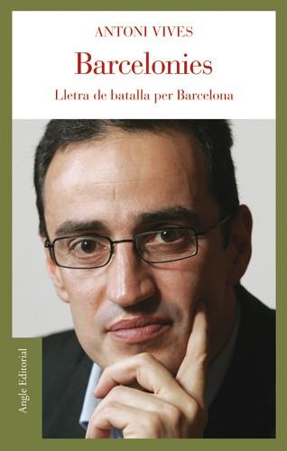 BARCELONIES | 9788496521131 | VIVES,ANTONI | Libreria Geli - Librería Online de Girona - Comprar libros en catalán y castellano