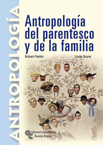 ANTROPOLOGIA DEL PARENTESCO Y DE LA FAMILIA | 9788480047128 | PARKIN,ROBERT | Libreria Geli - Librería Online de Girona - Comprar libros en catalán y castellano