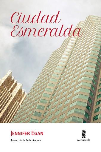 CIUDAD ESMERALDA | 9788494353987 | EGAN,JENNIFER | Libreria Geli - Librería Online de Girona - Comprar libros en catalán y castellano