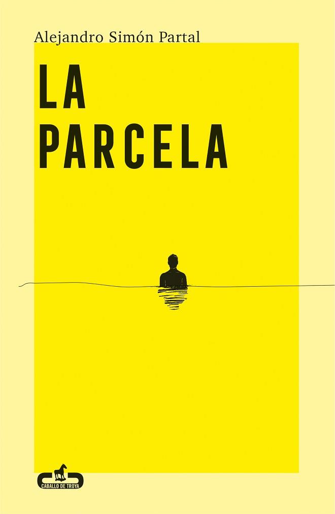 LA PARCELA | 9788417417369 | SIMÓN PARTAL,ALEJANDRO | Libreria Geli - Librería Online de Girona - Comprar libros en catalán y castellano