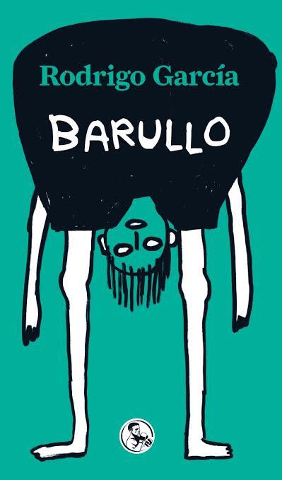 BARULLO | 9788495291349 | GARCÍA,RODRIGO | Libreria Geli - Librería Online de Girona - Comprar libros en catalán y castellano