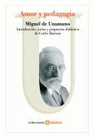 AMOR Y PEDAGOGIA | 9788424624743 | UNAMUNO,MIGUEL DE | Libreria Geli - Librería Online de Girona - Comprar libros en catalán y castellano