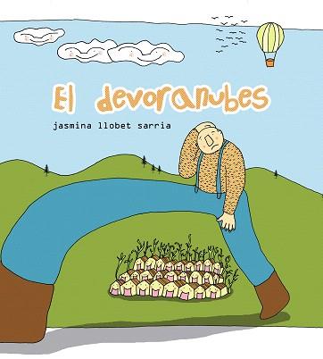 EL DEVORANUBES | 9788481317725 | LLOBET SARRIA,JASMINA | Libreria Geli - Librería Online de Girona - Comprar libros en catalán y castellano