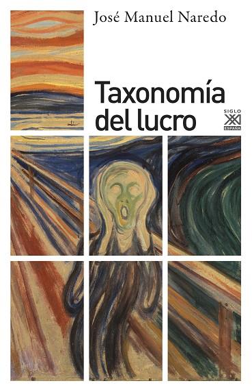 TAXONOMÍA DEL LUCRO | 9788432319389 | NAREDO,JOSÉ MANUEL | Libreria Geli - Librería Online de Girona - Comprar libros en catalán y castellano