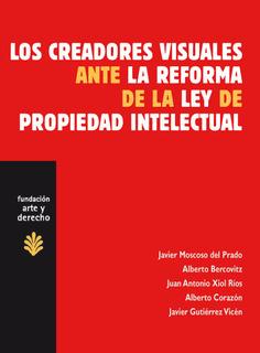 LOS CREADORES VISUALES ANTE LA REFORMA DE LA LEY DE PRO | 9788489239807 | A.A.D.D. | Llibreria Geli - Llibreria Online de Girona - Comprar llibres en català i castellà