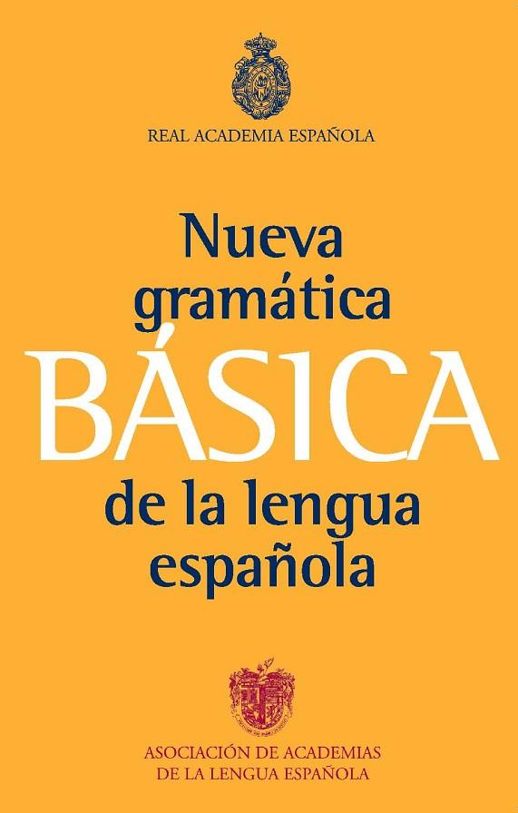 NUEVA GRAMATICA BASICA DE LA LENGUA ESPAÑOLA (BUTXACA-T.TOVA | 9788467034714 | REAL ACADEMIA ESPAÑOLA | Libreria Geli - Librería Online de Girona - Comprar libros en catalán y castellano