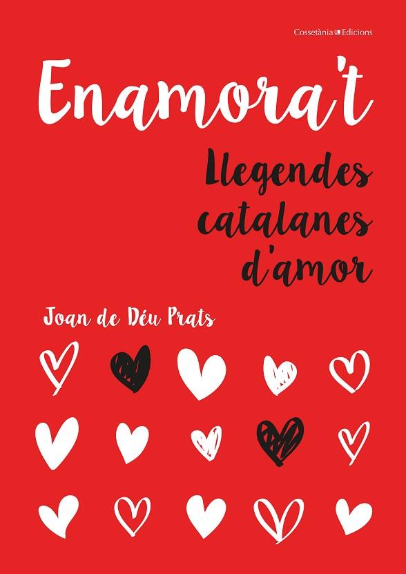 ENAMORA'T.LLEGENDES CATALANES D'AMOR | 9788490348109 | PRATS,JOAN DE DÉU | Libreria Geli - Librería Online de Girona - Comprar libros en catalán y castellano