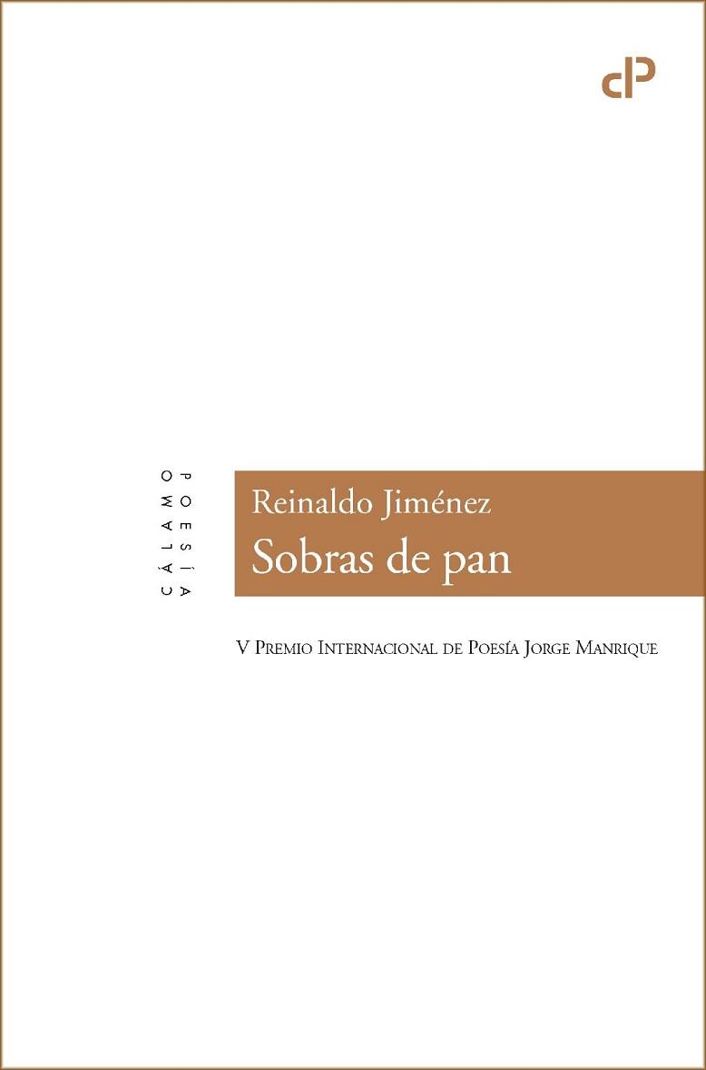 SOBRAS DE PAN | 9788416742301 | JIMÉNEZ,REINALDO | Libreria Geli - Librería Online de Girona - Comprar libros en catalán y castellano