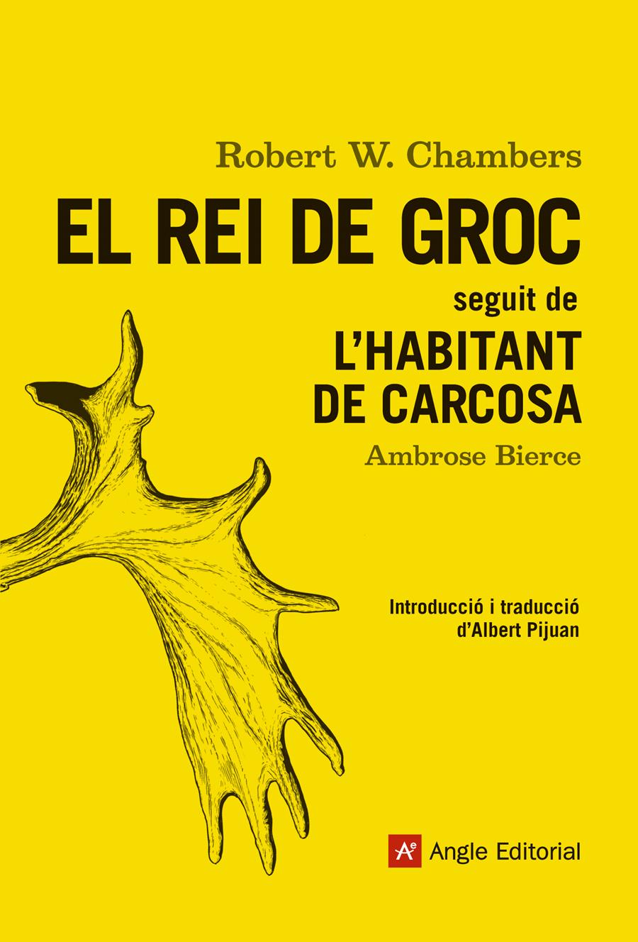 EL REI DE GROC/L'HABITANT DE CARCOSA | 9788416139293 | CHAMBERS,ROBERT W. | Libreria Geli - Librería Online de Girona - Comprar libros en catalán y castellano
