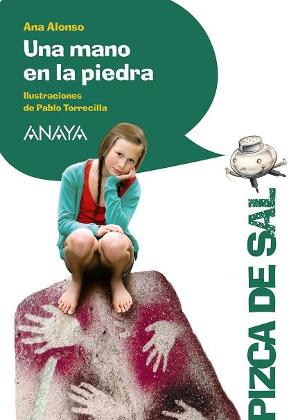 UNA MANO EN LA PIEDRA | 9788467829495 | ALONSO, ANA | Libreria Geli - Librería Online de Girona - Comprar libros en catalán y castellano