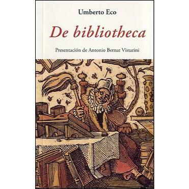 DE BIBLIOTHECA | 9788497165495 | ECO,UMBERTO | Libreria Geli - Librería Online de Girona - Comprar libros en catalán y castellano