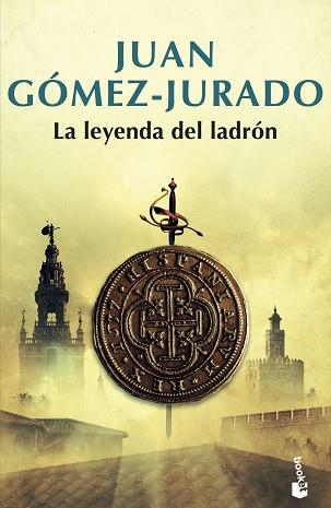 LA LEYENDA DEL LADRÓN | 9788408195214 | GÓMEZ-JURADO,JUAN | Libreria Geli - Librería Online de Girona - Comprar libros en catalán y castellano