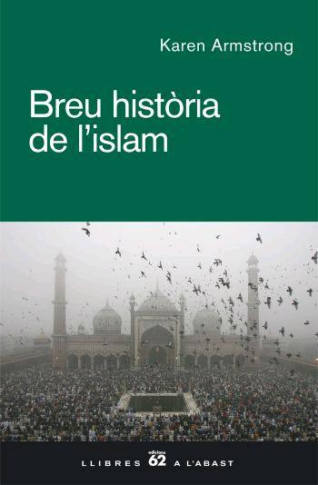 BREU HISTORIA DE L'ISLAM | 9788429759945 | ARMSTRONG,KAREN | Libreria Geli - Librería Online de Girona - Comprar libros en catalán y castellano