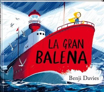 LA GRAN BALENA | 9788418762888 | DAVIES,BENJI | Libreria Geli - Librería Online de Girona - Comprar libros en catalán y castellano