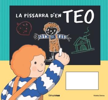 LA PISSARRA D'EN TEO | 9788499321585 | DENOU,VIOLETA | Libreria Geli - Librería Online de Girona - Comprar libros en catalán y castellano