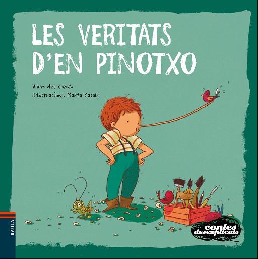 LES VERITATS D'EN PINOTXO | 9788447938759 | VIVIM DEL CUENTU | Libreria Geli - Librería Online de Girona - Comprar libros en catalán y castellano
