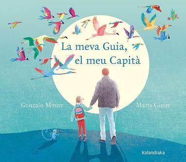 LA MEVA GUIA,EL MEU CAPITÀ | 9788416804962 | MOURE,GONZALO | Libreria Geli - Librería Online de Girona - Comprar libros en catalán y castellano