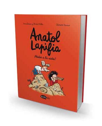 ANATOL LAPIFIA VOL.3  ¡NADIE A LA VISTA! | 9788412399721 | DIDIER,ANNE/MULLER,OLIVIER | Llibreria Geli - Llibreria Online de Girona - Comprar llibres en català i castellà