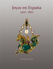 JOYAS EN ESPAÑA(1500-1800) | 9788495241894 | MULLER,PRISCILLA E. | Libreria Geli - Librería Online de Girona - Comprar libros en catalán y castellano