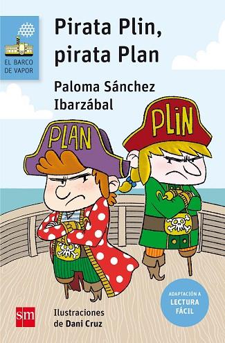 PIRATA PLIN,PIRATA PLAN(CASTELLANO) | 9788467595888 | SÁNCHEZ IBARZÁBAL, PALOMA | Llibreria Geli - Llibreria Online de Girona - Comprar llibres en català i castellà