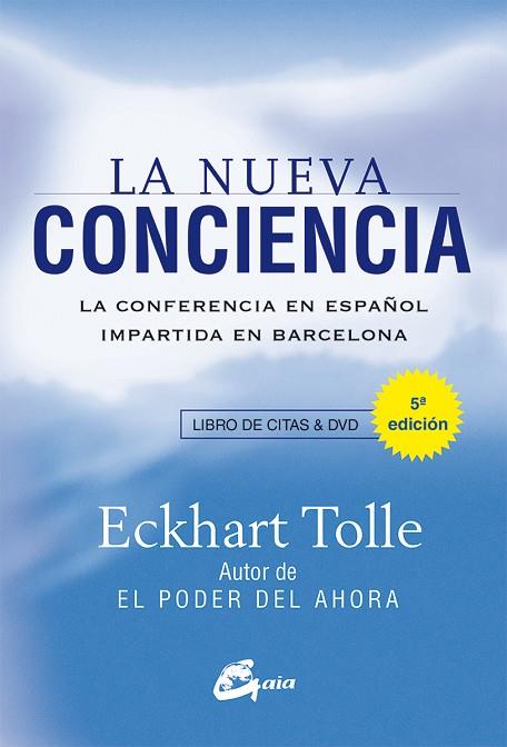 LA NUEVA CONCIENCIA | 9788484455837 | TOLLE,ECKHART | Libreria Geli - Librería Online de Girona - Comprar libros en catalán y castellano