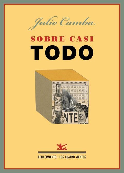 SOBRE CASI TODO | 9788484728092 | CAMBA,JULIO | Libreria Geli - Librería Online de Girona - Comprar libros en catalán y castellano