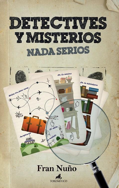 DETECTIVES Y MISTERIOS NADA SERIOS | 9788496947887 | NUÑO,FRAN | Libreria Geli - Librería Online de Girona - Comprar libros en catalán y castellano