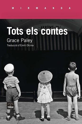 TOTS ELS CONTES(GRACE PALEY) | 9788416987078 | PALEY,GRACE | Llibreria Geli - Llibreria Online de Girona - Comprar llibres en català i castellà