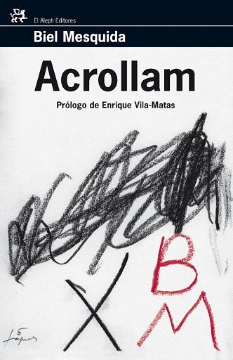 ACROLLAM | 9788476698518 | MESQUIDA,BIEL | Libreria Geli - Librería Online de Girona - Comprar libros en catalán y castellano