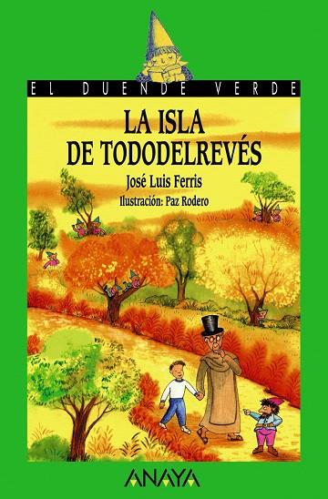 LA ISLA DE TODODELREVES | 9788466762809 | FERRIS,JOSE LUIS | Libreria Geli - Librería Online de Girona - Comprar libros en catalán y castellano