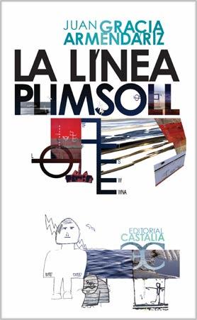 LA LINEA PLIMSOLL | 9788497402576 | GRACIA ARMENDARIZ,JUA | Libreria Geli - Librería Online de Girona - Comprar libros en catalán y castellano