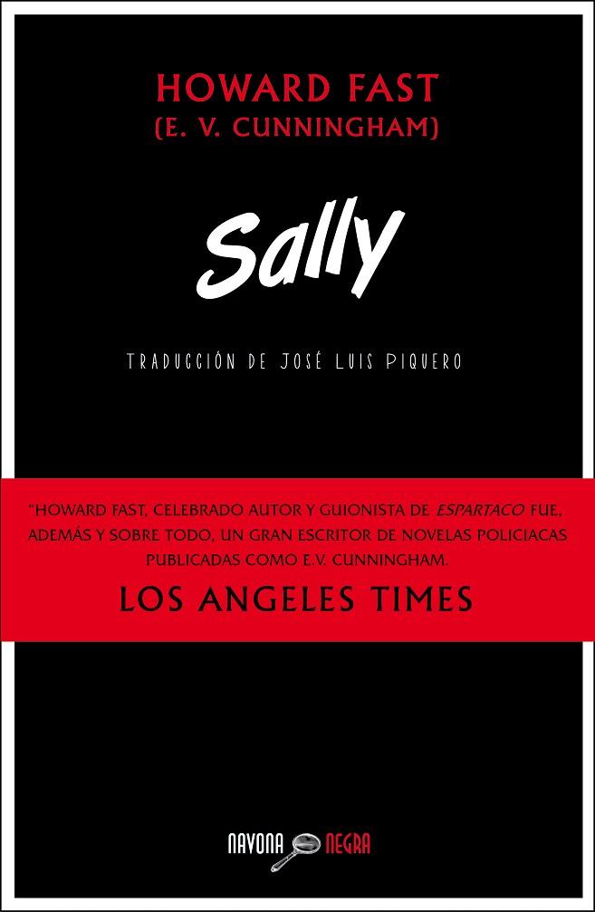 SALLY | 9788416259106 | FAST,HOWARD (E.V. CUNNINGHAM) | Libreria Geli - Librería Online de Girona - Comprar libros en catalán y castellano