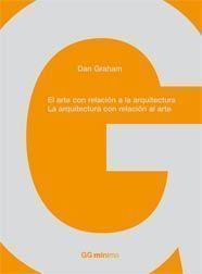 EL ARTE CON RELACION A LA ARQUITECTURA | 9788425222801 | GRAHAM,DAN | Llibreria Geli - Llibreria Online de Girona - Comprar llibres en català i castellà