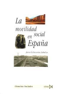 LA MOVILIDAD SOCIAL EN ESPAÑA | 9788470904028 | ECHEVERRIA,JAVIER | Libreria Geli - Librería Online de Girona - Comprar libros en catalán y castellano