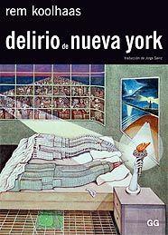 DELIRIO DE NUEVA YORK | 9788425219665 | KOOLHAAS,REM | Libreria Geli - Librería Online de Girona - Comprar libros en catalán y castellano