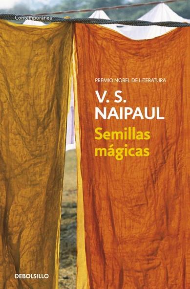SEMILLAS MAGICAS | 9788499080499 | NAIPAUL,V.S. | Libreria Geli - Librería Online de Girona - Comprar libros en catalán y castellano