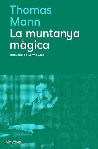 LA MUNTANYA MÀGICA | 9788419311269 | MANN, THOMAS | Llibreria Geli - Llibreria Online de Girona - Comprar llibres en català i castellà
