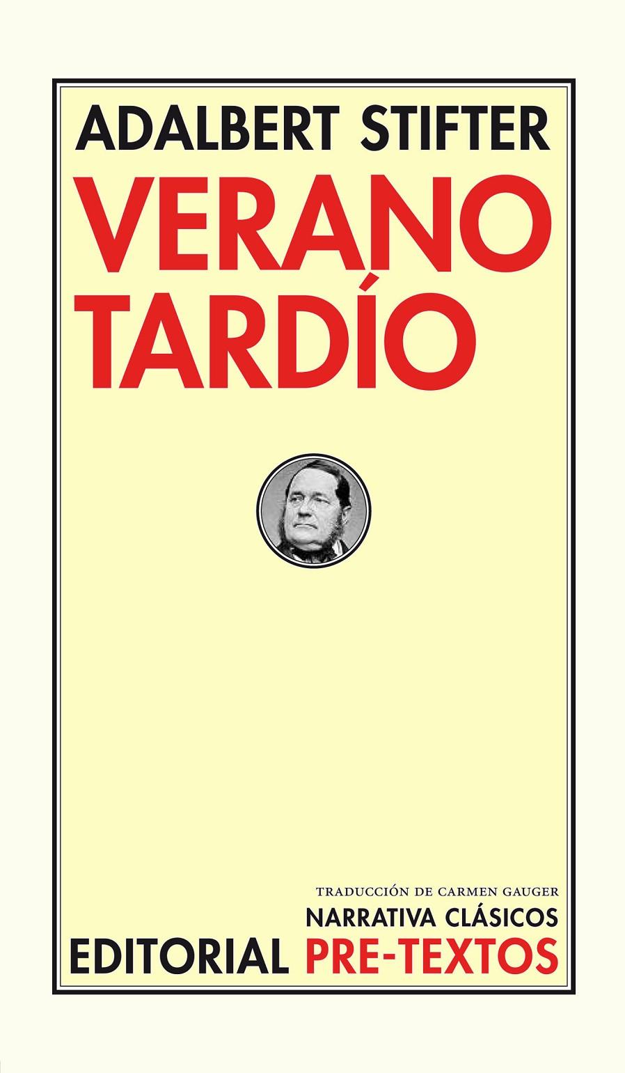 VERANO TARDIO | 9788481918724 | STIFTER,ADLBERT | Libreria Geli - Librería Online de Girona - Comprar libros en catalán y castellano