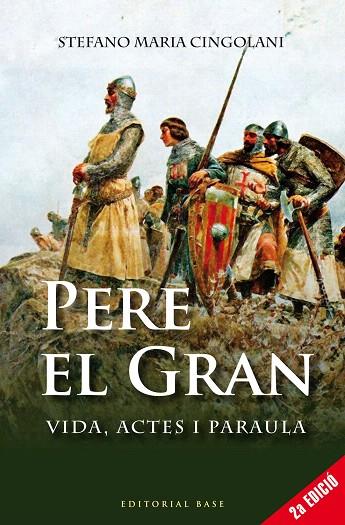 PERE II EL GRAN | 9788416587384 | SOLDEVILA,FERRAN | Libreria Geli - Librería Online de Girona - Comprar libros en catalán y castellano