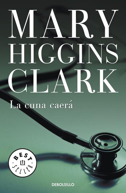 LA CUNA CAERA | 9788497599665 | CLARK,MARY HIGGINS | Libreria Geli - Librería Online de Girona - Comprar libros en catalán y castellano